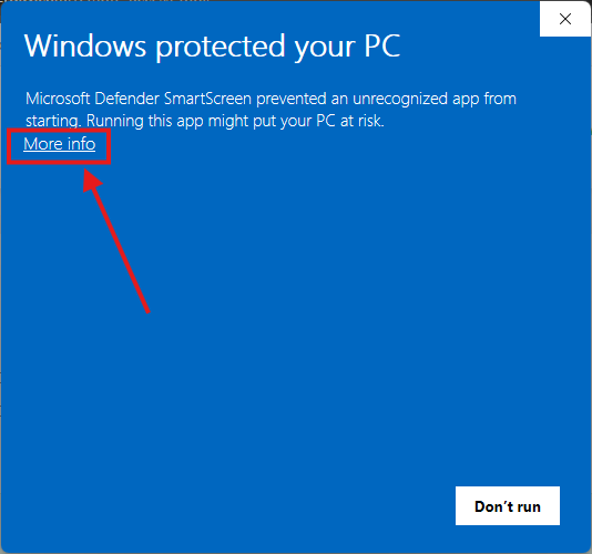 Windows protected your PC box with the More info link highlighted